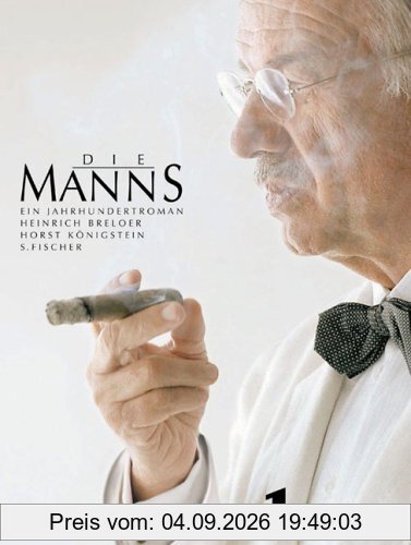 Die Manns. Ein Jahrhundertroman
