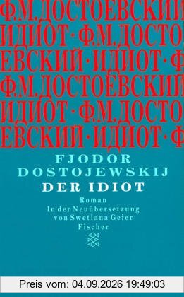 Der Idiot: Roman