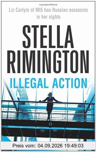 Illegal Action (Liz Carlyle)