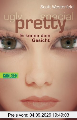 Ugly - Pretty - Special, Band 2: Pretty - Erkenne dein Gesicht
