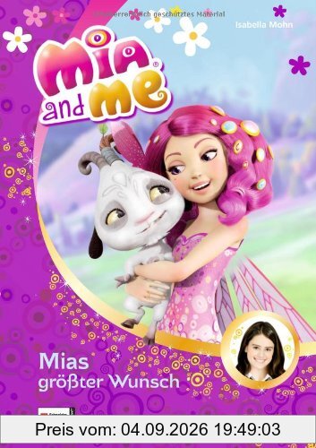 Mia and me, Band 02: Mias größter Wunsch