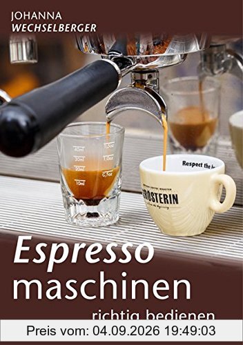 Espressomaschinen richtig bedienen