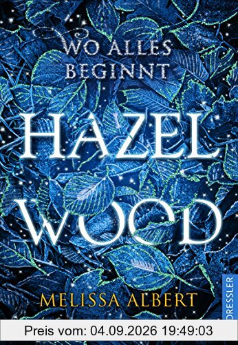 Hazel Wood: Wo alles beginnt