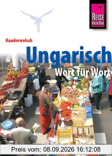 Kauderwelsch, Ungarisch Wort für Wort