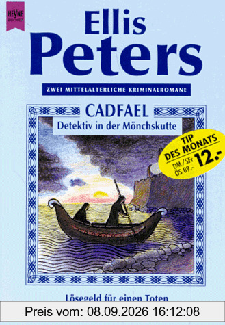 Cadfael, Detektiv in der Mönchskutte. Lösegeld für einen Toten / Pilger des Hasses.