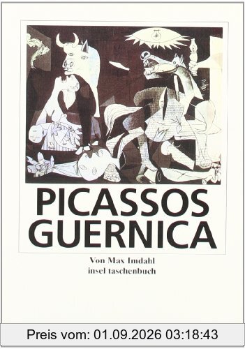Picassos Guernica. Eine Kunst-Monographie