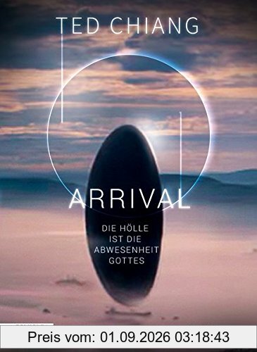 Arrival: Die Hölle ist die Abwesenheit Gottes