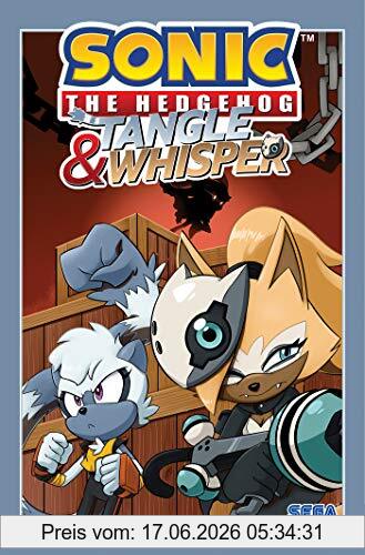 Ian Flynn Sonic The Hedgehog, Tangle & Whisper