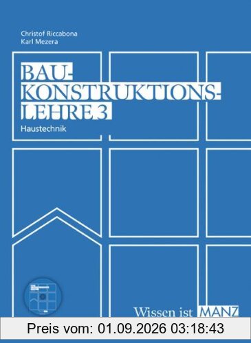 Baukonstruktionslehre 3: Haustechnik