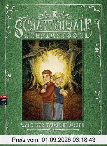 Schattenwald-Geheimnisse - Wald der tausend Augen: Band 1