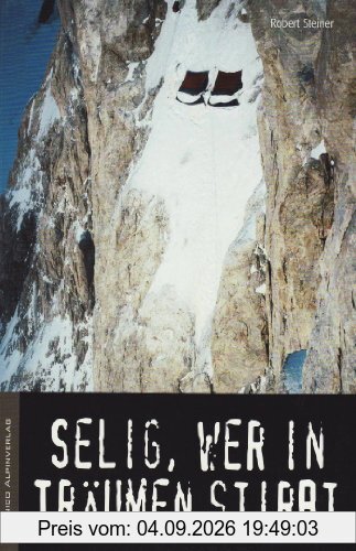 Selig, wer in Träumen stirbt