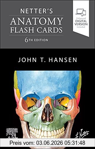 Hansen PhD, John T. Netter's Anatomy Flash Cards (Netter Basic Science)