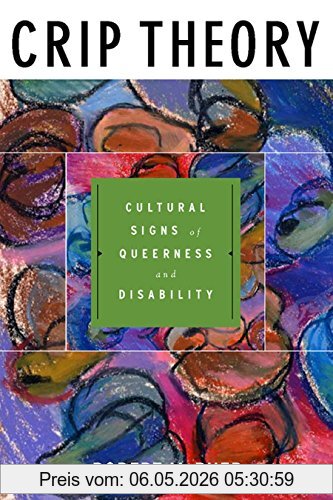 Robert McRuer Crip Theory, Cultural Signs Of Queerness And Disability (Cultural Front (Paperback))