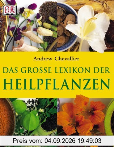 Das große Lexikon der Heilpflanzen
