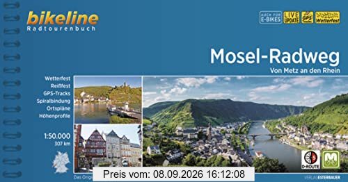 Mosel-Radweg: Von Metz an den Rhein, 1:50.000, 307 km, wetterfest/reißfest, GPS-Tracks Download, LiveUpdate (Bikeline Radtourenbücher)