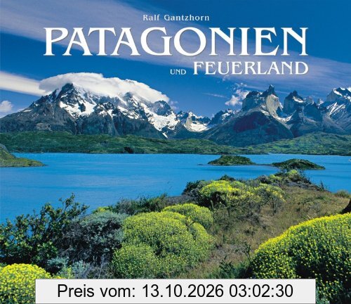 Patagonien und Feuerland