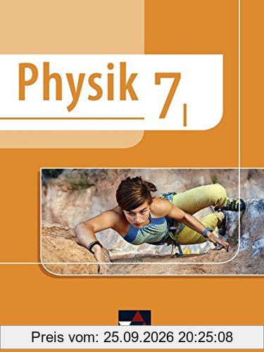Physik – Realschule Bayern / Physik Realschule Bayern 7 I