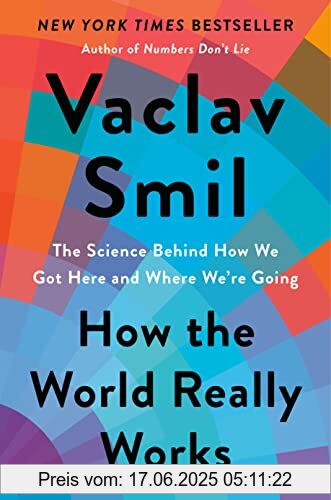 Binding : Gebundene Ausgabe, Label : Viking, Publisher : Viking, medium : Gebundene Ausgabe, numberOfPages : 326, publicationDate : 2022-05-10, releaseDate : 2022-05-10, authors : Vaclav Smil, ISBN : 0593297067