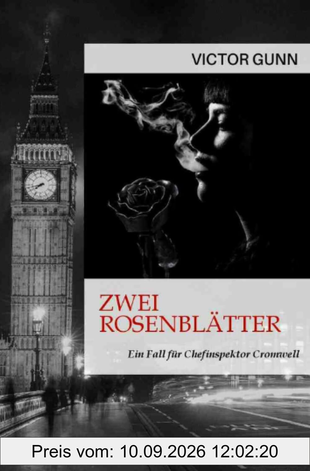 Zwei Rosenblätter - Ein Fall für Chefinspektor Cromwell: Der Krimi-Klassiker!