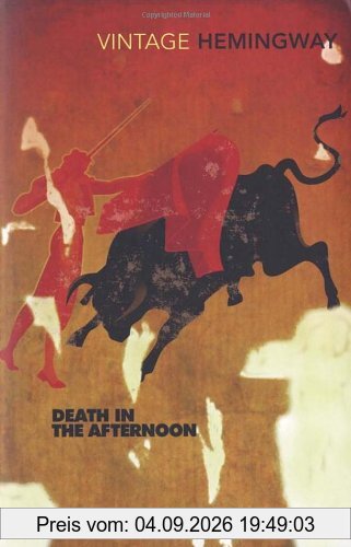 Death In The Afternoon (Vintage Classics)