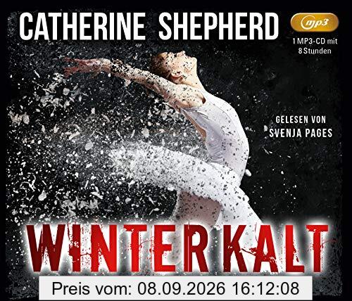 Winterkalt (ungekürzte Lesung auf 1 MP3-CD mit 8 Stunden) (Julia Schwarz)
