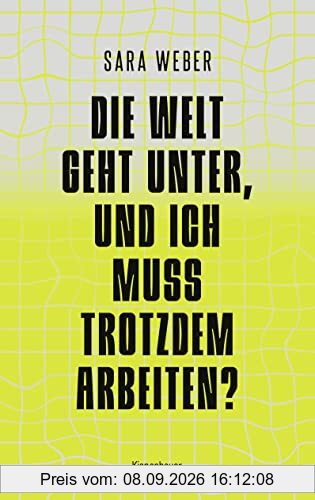 Die Welt geht unter, und ich muss trotzdem arbeiten?