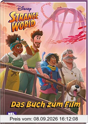 Disney: Strange World: Das offizielle Buch zum Disney-Film | Zum Vor- und Selbstlesen (Disney Buch zum Film)