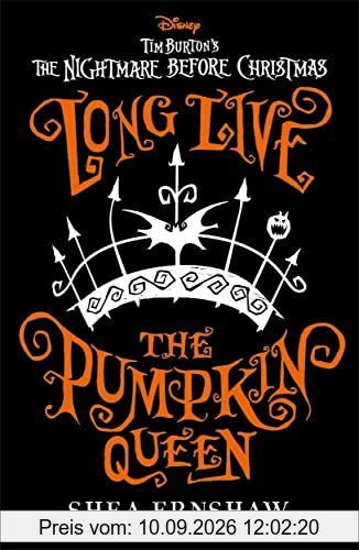 Long Live the Pumpkin Queen: Disney Tim Burton's The Nightmare Before Christmas