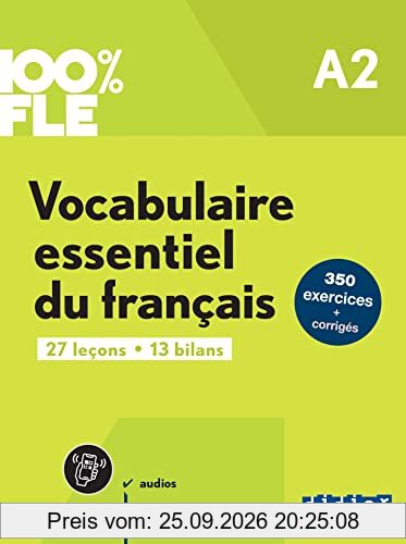 Vocabulaire essentiel du français : A2 : 27 leçons, 13 bilans