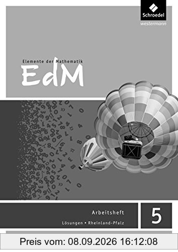 Elemente der Mathematik SI - Ausgabe 2016 für Rheinland-Pfalz: Lösungen zum Arbeitsheft 5