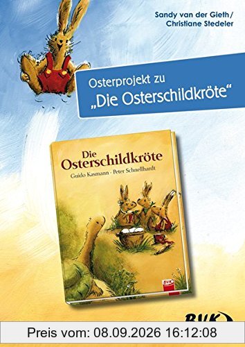 Osterprojekt zu "Die Osterschildkröte"