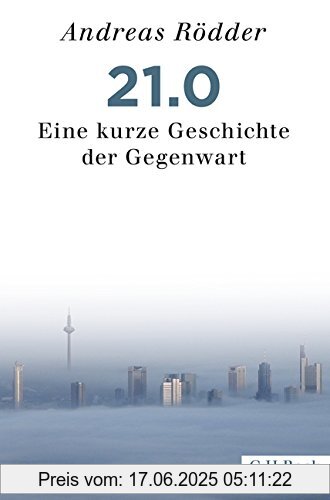 Binding : Taschenbuch, Edition : 1, Label : C.H.Beck, Publisher : C.H.Beck, medium : Taschenbuch, numberOfPages : 496, publicationDate : 2017-07-21, authors : Andreas Rödder, languages : german, ISBN : 3406715087