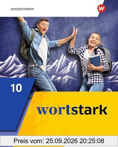 wortstark - Allgemeine Ausgabe 2019: Schulbuch 10 (wortstark: Aktuelle Ausgabe)
