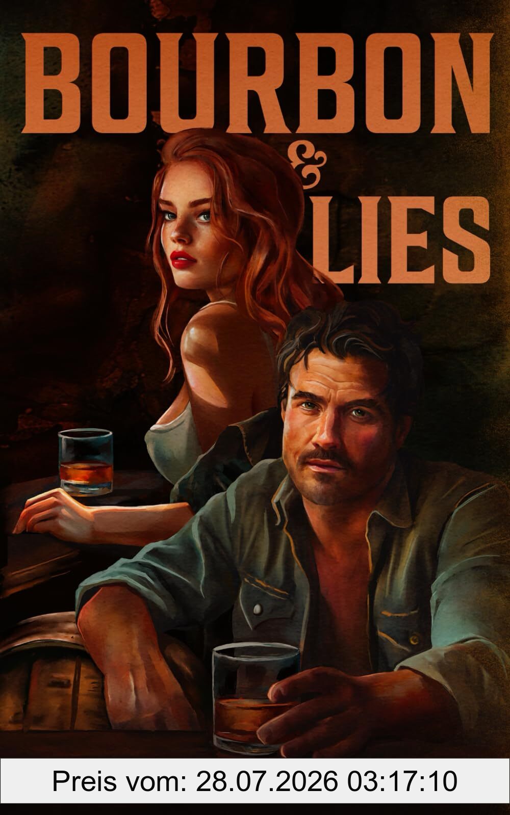 Victoria Wilder Bourbon And Lies (The Bourbon Boys Series, Band 1)