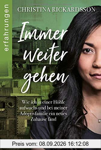 Immer weiter gehen: Wie ich in einer Höhle aufwuchs und bei meiner Adoptivfamilie ein neues Zuhause fand