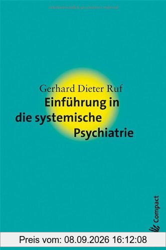Einführung in die systemische Psychiatrie