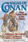 Sagas of Conan: Conan the Swordsman/Conan the Liberator/Conan and the Spirder God (Conan Series)