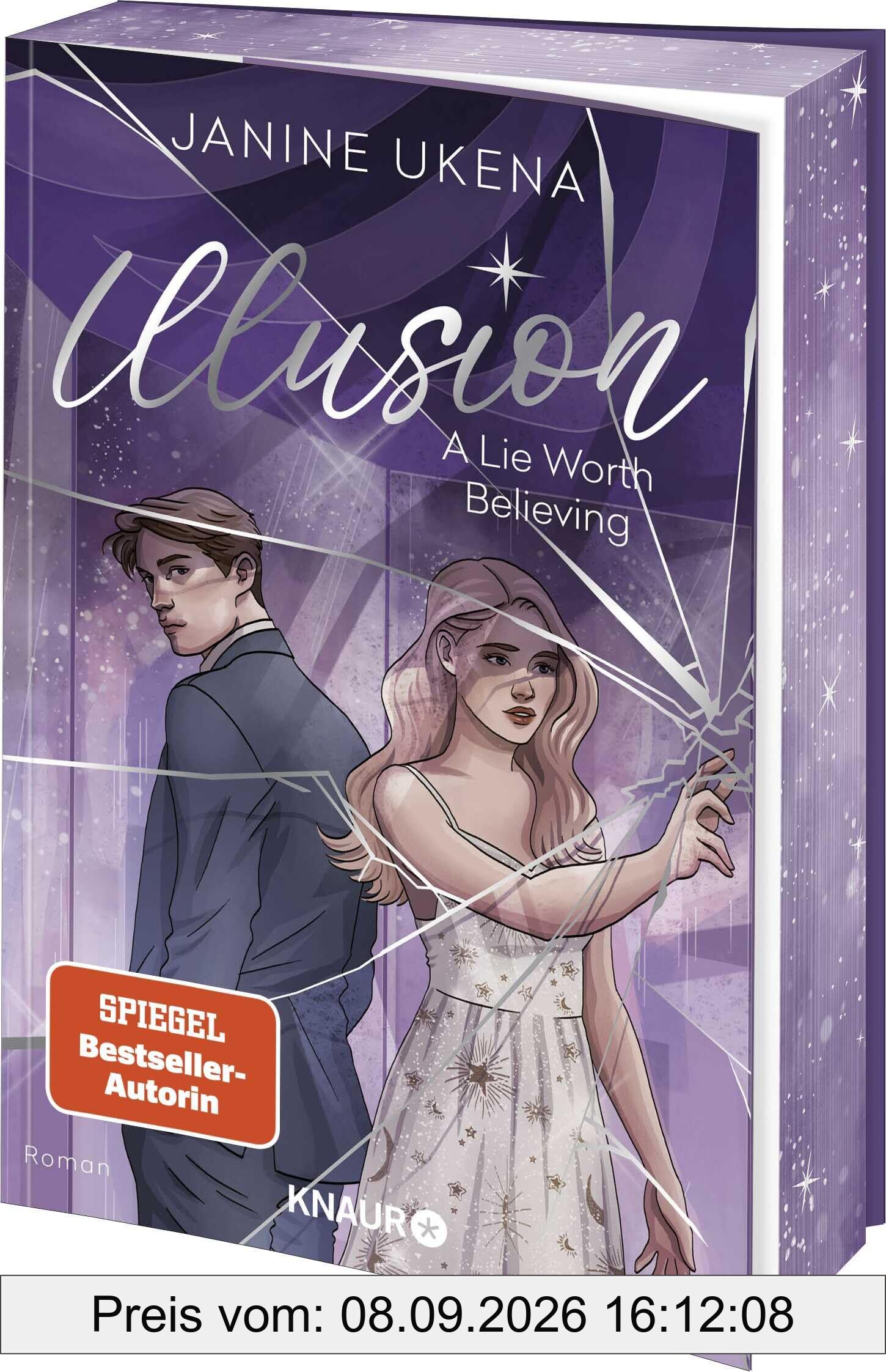 Illusion – A Lie Worth Believing: Roman | Band 1 der neuen New-Adult-Suspense-Dilogie von SPIEGEL-Bestseller-Autorin Janine Ukena | Limitierte Auflage mit Farbschnitt