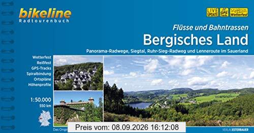 Flüsse und Bahntrassen Bergisches Land: Panorama-Radwege, Siegtal, Ruhr-Sieg-Radweg und Lenneroute im Sauerland, 550 km, 1:50.000, ... LiveUpdate (Bikeline Radtourenbücher)