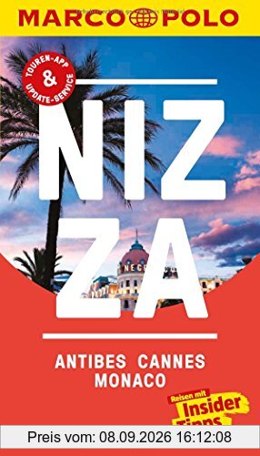 MARCO POLO Reiseführer Nizza, Antibes, Cannes, Monaco: Reisen mit Insider-Tipps. Inklusive kostenloser Touren-App & Update-Service