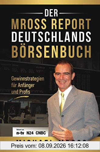 Deutschlands Börsenbuch: Gewinnstrategien für Anfänger und Profis