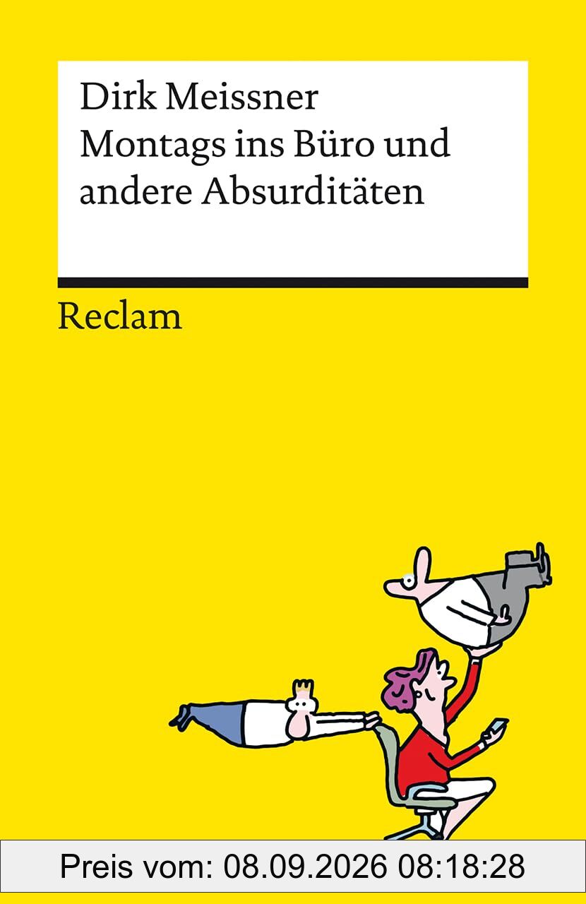 Montags ins Büro und andere Absurditäten. Business-Cartoons