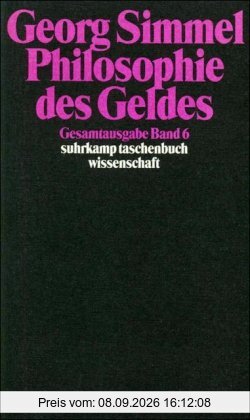 Gesamtausgabe, Band 6: Philosophie des Geldes: BD 6