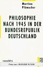 Philosophie nach 1945 in der Bundesrepublik Deutschland