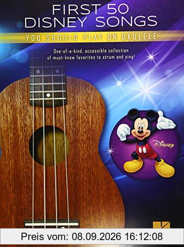 First 50 Disney Songs You Should Play on Ukulele Songbook