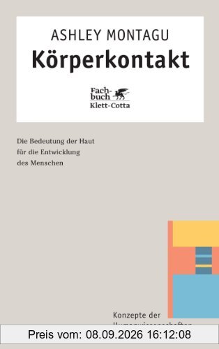 Körperkontakt. Die Bedeutung der Haut für die Entwicklung des Menschen.