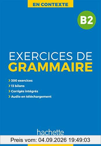 En contexte, exercices de grammaire B2