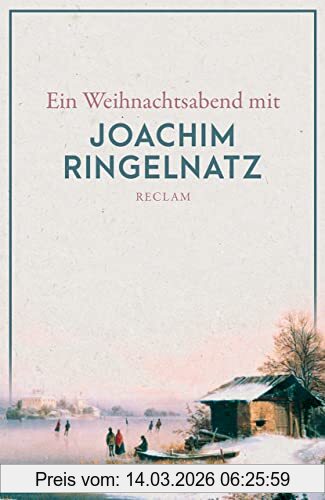 unbekannt Ein Weihnachtsabend Mit Joachim Ringelnatz (Reclams Universal-Bibliothek)
