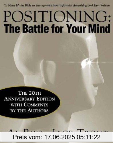 Binding : Gebundene Ausgabe, Edition : 3 Anv Sub, Label : Mcgraw-Hill Professional, Publisher : Mcgraw-Hill Professional, NumberOfItems : 2, PackageQuantity : 1, medium : Gebundene Ausgabe, numberOfPages : 246, publicationDate : 2000-12-01, authors : Al Ries, Jack Trout, languages : english, ISBN : 0071359168