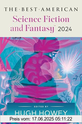Binding : paperback, Edition : 1, Label : The Best American Science Fiction and Fantasy 2024 : Hugh Howey Edits the Newest Entry in the Renowned and Popular Story Series, Perfect for Fall 2024, ... (Best Ameican Science Fiction and Fantasy), medium : paperback, numberOfPages : 384, publicationDate : 2024-10-22, releaseDate : 2024-10-22, languages : english, ISBN : 0063315785